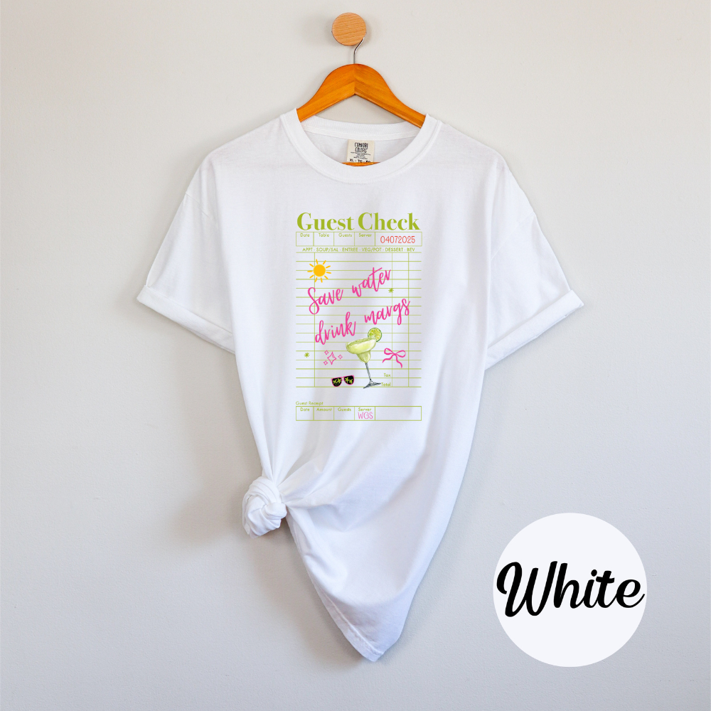 Save Water, Drink Margs – Guest Check Women’s Tee Soft T-Shirt