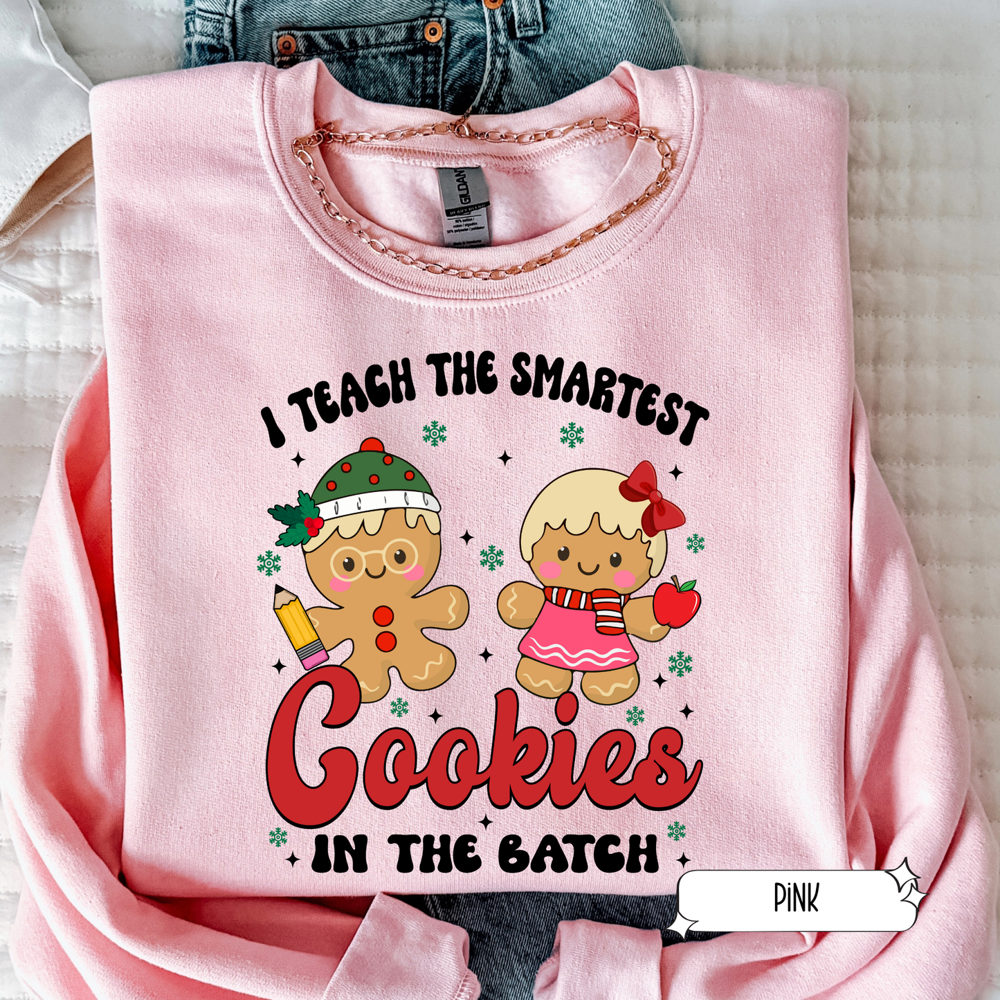 Smartest Cookies Teacher Christmas Sweatshirt | Cute Holiday Teacher Crewneck | Christmas Classroom Shirt for Women
