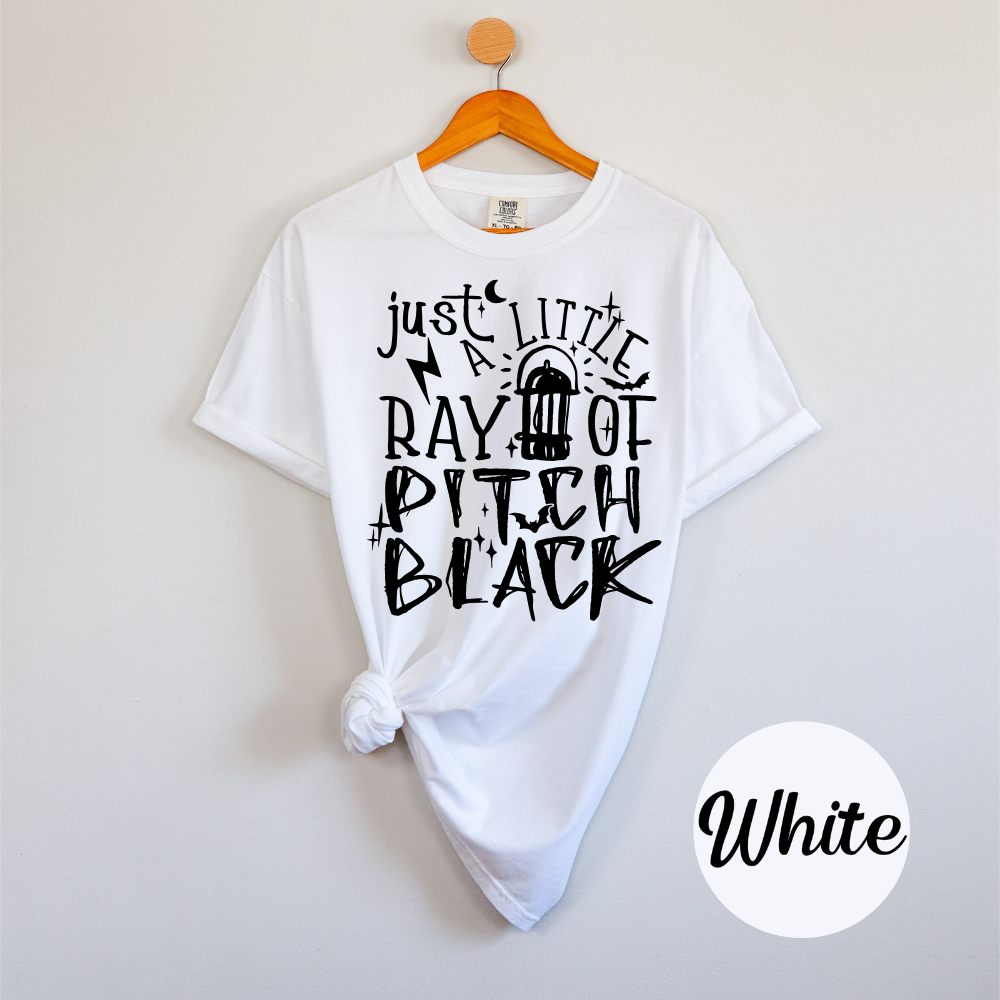 Just a Little Ray of Pitch Black – Funny Gothic Comfort Colors Women’s T-Shirt