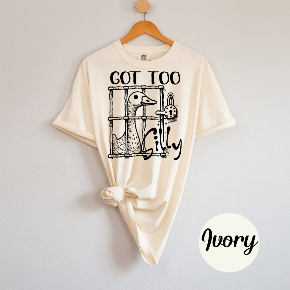 Got Too Silly – Goose Jail Tee