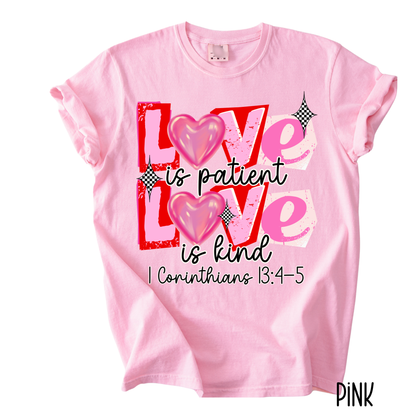 Love Is Patient Love Is Kind Valentine T-Shirt | Faith-Based Christian Graphic Tee | Comfort Colors Women’s T-Shirt