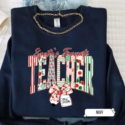 Santa’s Favorite Teacher Sweatshirt | Cute Christmas Teacher Crewneck | Holiday Teacher Gift Women’s Sweatshirt