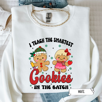 Smartest Cookies Teacher Christmas Sweatshirt | Cute Holiday Teacher Crewneck | Christmas Classroom Shirt for Women