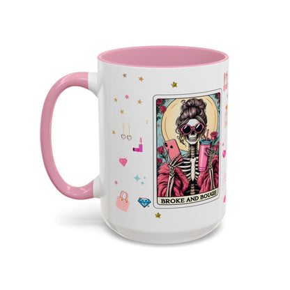 White mug with pink interior and handle, featuring a graphic design of a skeleton holding a phone with 'Broke and Bougie' text.