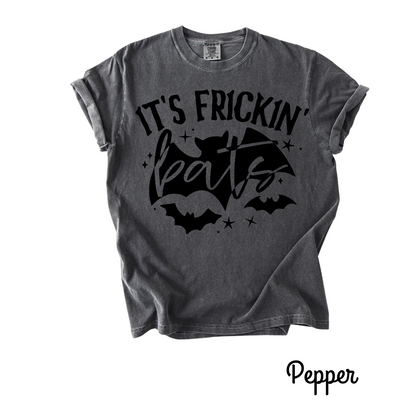 It’s Frickin’ Bats – Halloween Comfort Colors T-Shirt