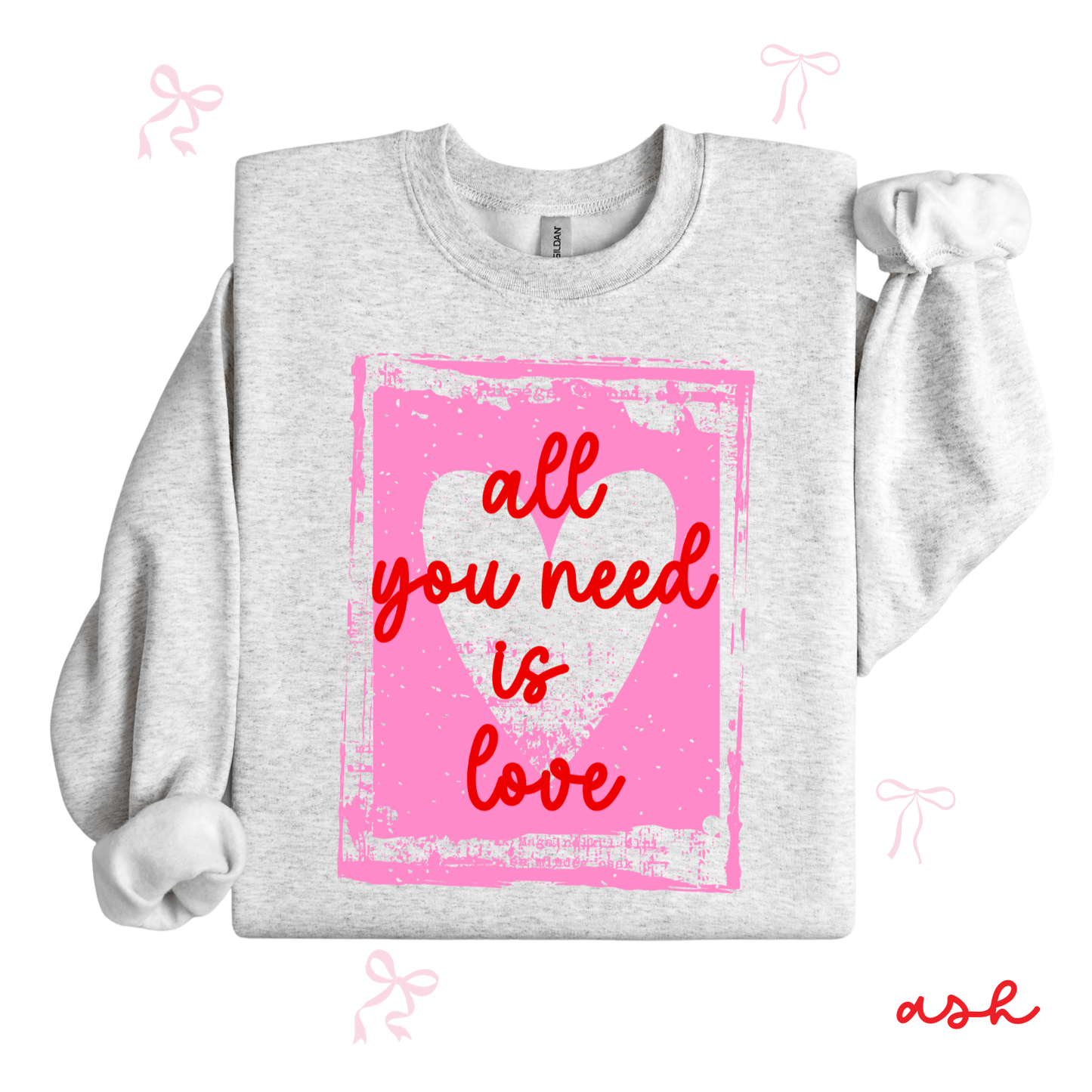 All You Need Is Love Sweatshirt | Valentine Graphic Crewneck | Cozy Love Aesthetic Sweatshirt