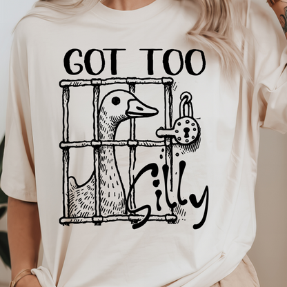 Got Too Silly – Goose Jail Tee
