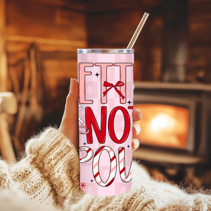 Better Not Pout Tumbler | Cute Sassy Pink Christmas Cup | Stainless Steel Tumbler