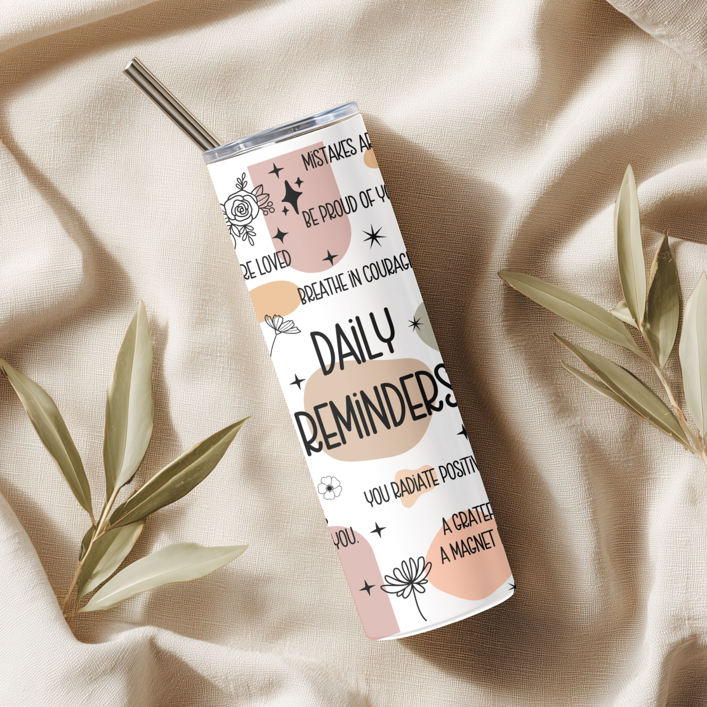 Daily Reminders Tumbler | Positive Affirmation Aesthetic Cup | Stainless Steel Tumbler