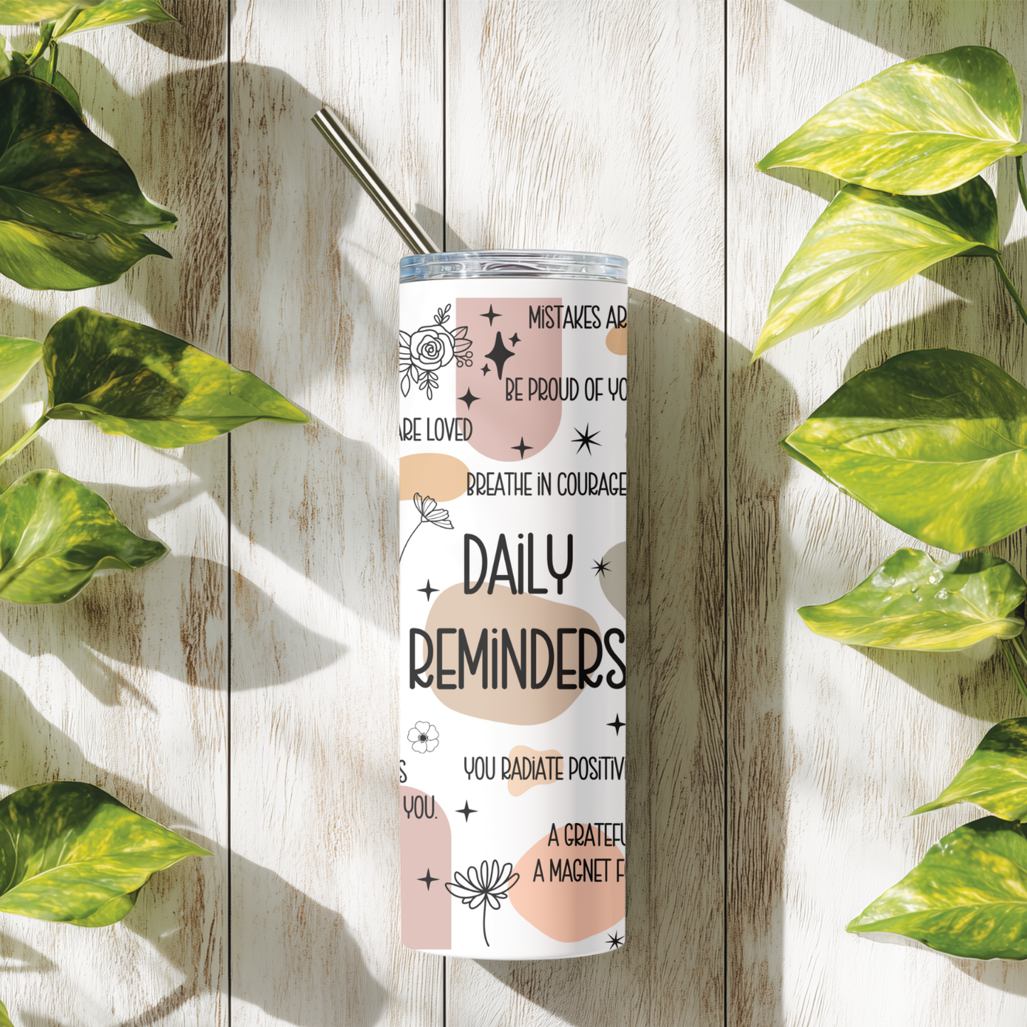 Daily Reminders Tumbler | Positive Affirmation Aesthetic Cup | Stainless Steel Tumbler