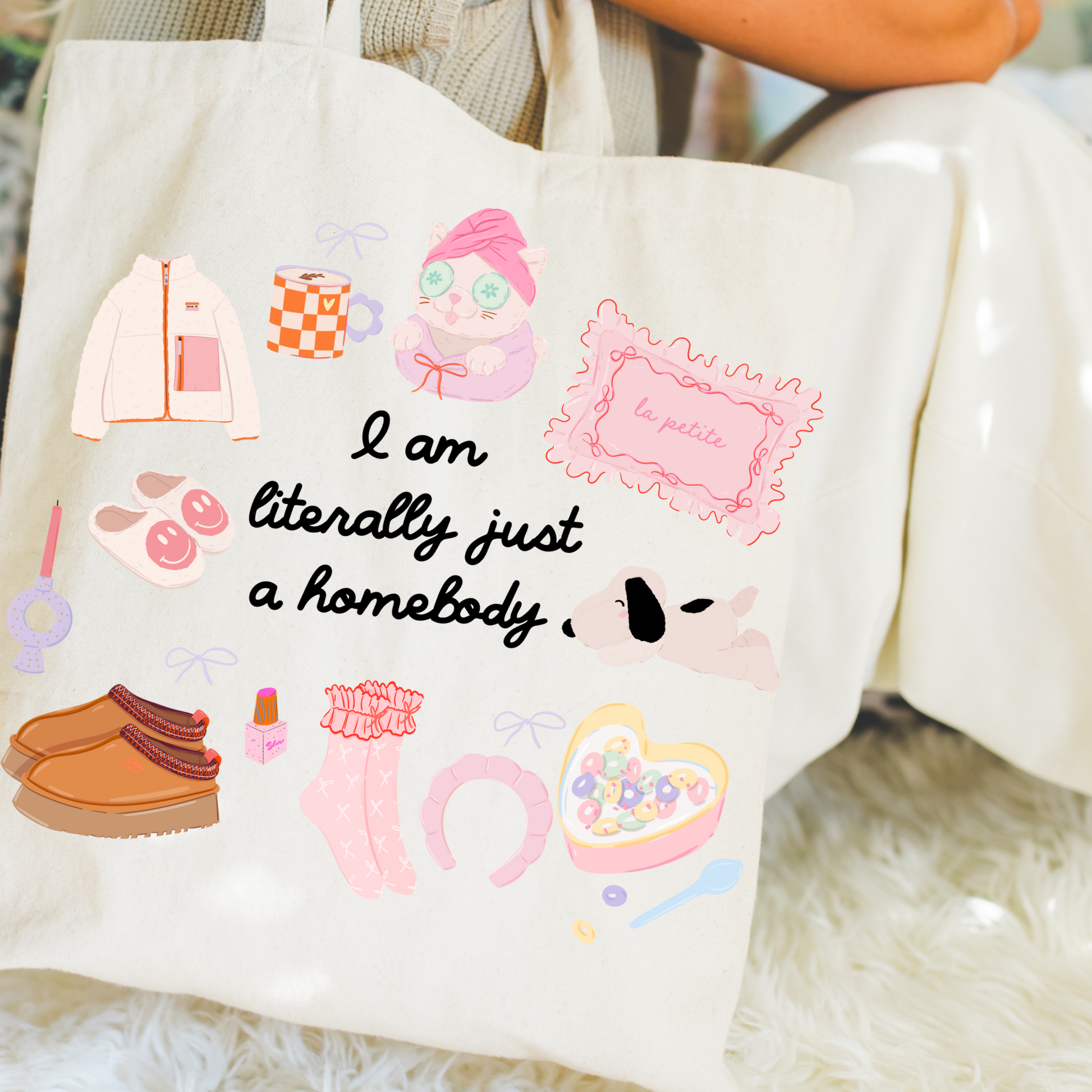 I Am Literally Just a Homebody canvas tote bag with girly design