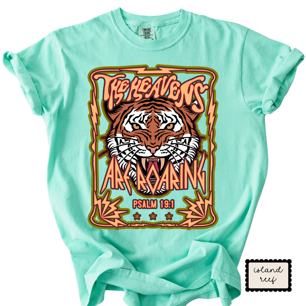 The Heavens Are Roaring | Christian Tiger Graphic T-Shirt | Worship Faith Tee for Women