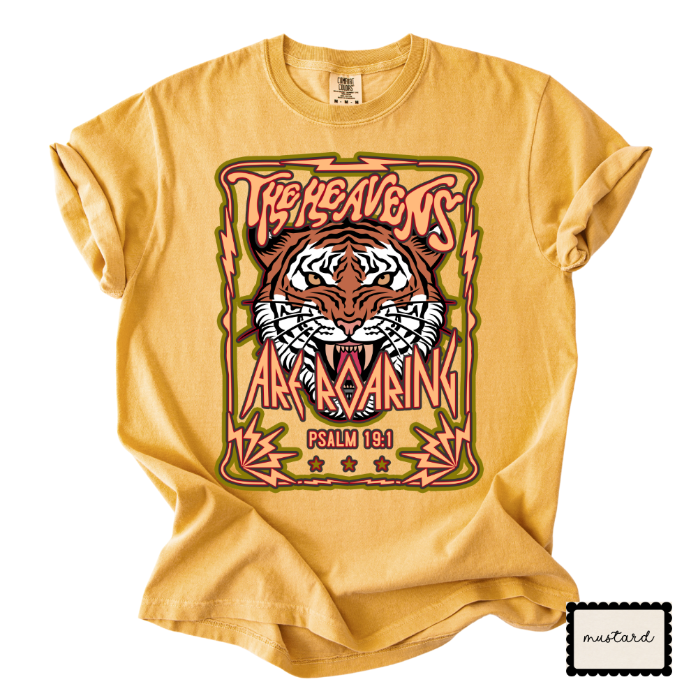 The Heavens Are Roaring | Christian Tiger Graphic T-Shirt | Worship Faith Tee for Women
