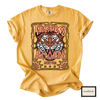 The Heavens Are Roaring | Christian Tiger Graphic T-Shirt | Worship Faith Tee for Women