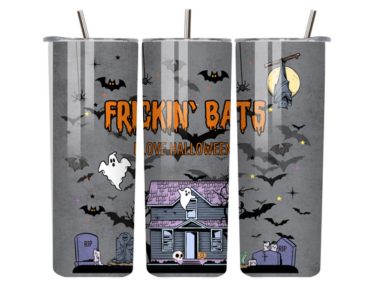 Freakin’ Bats – 20oz Funny Halloween Tumbler with Ghosts & Bats