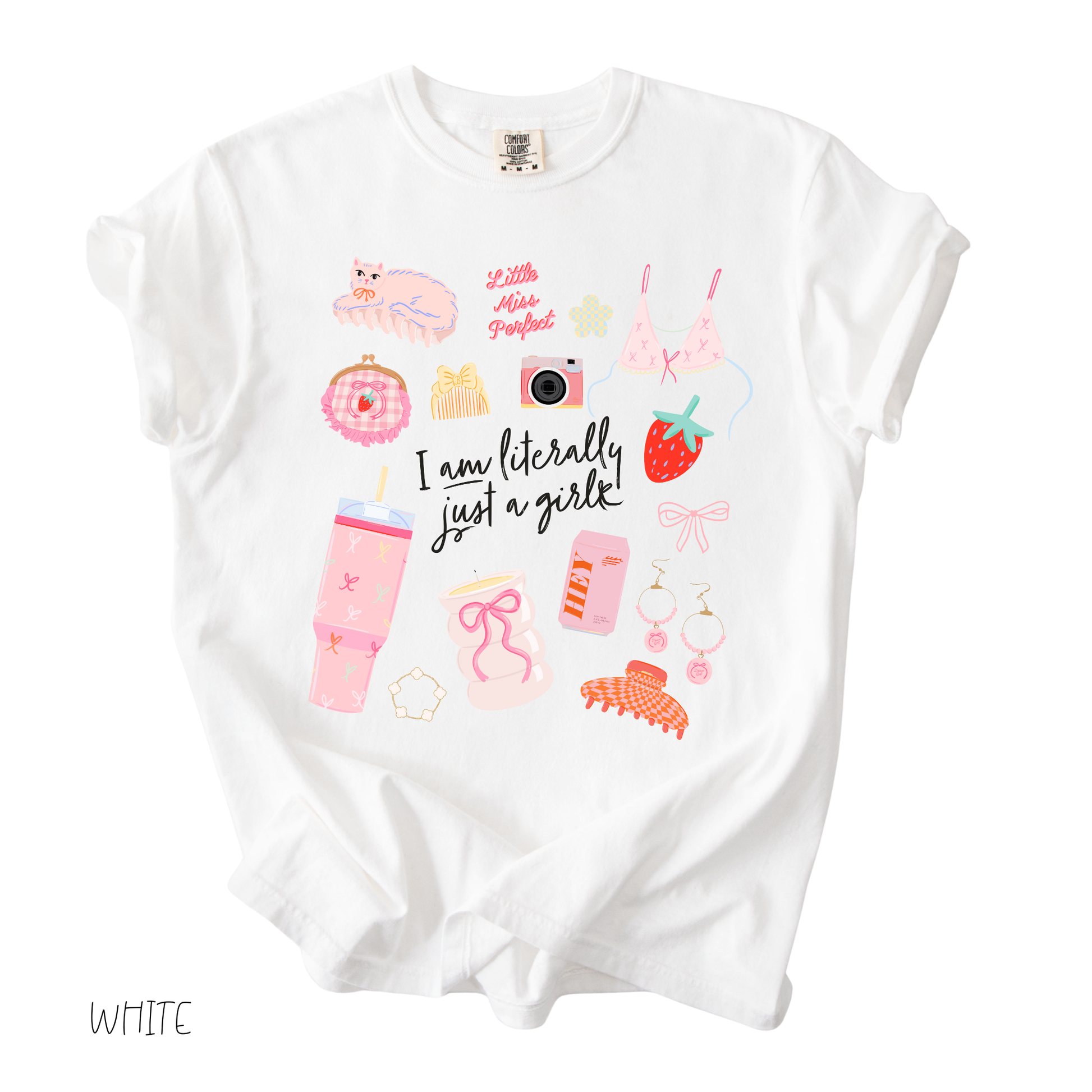 Literally Just a Girl graphic t-shirt in white with playful feminine illustrations