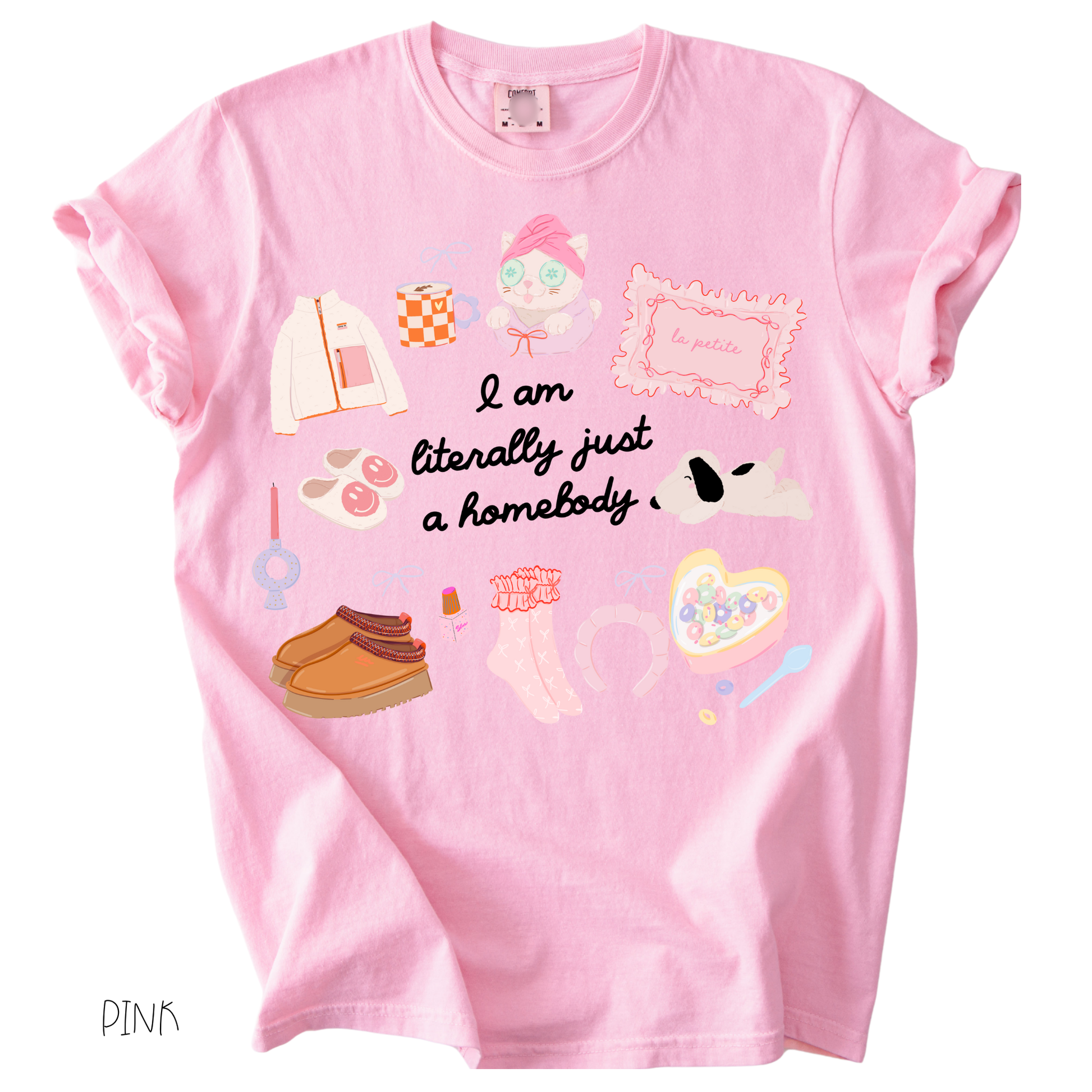 pink Literally Just a Homebody graphic tee with cozy doodles on a relaxed fit women’s t-shirt