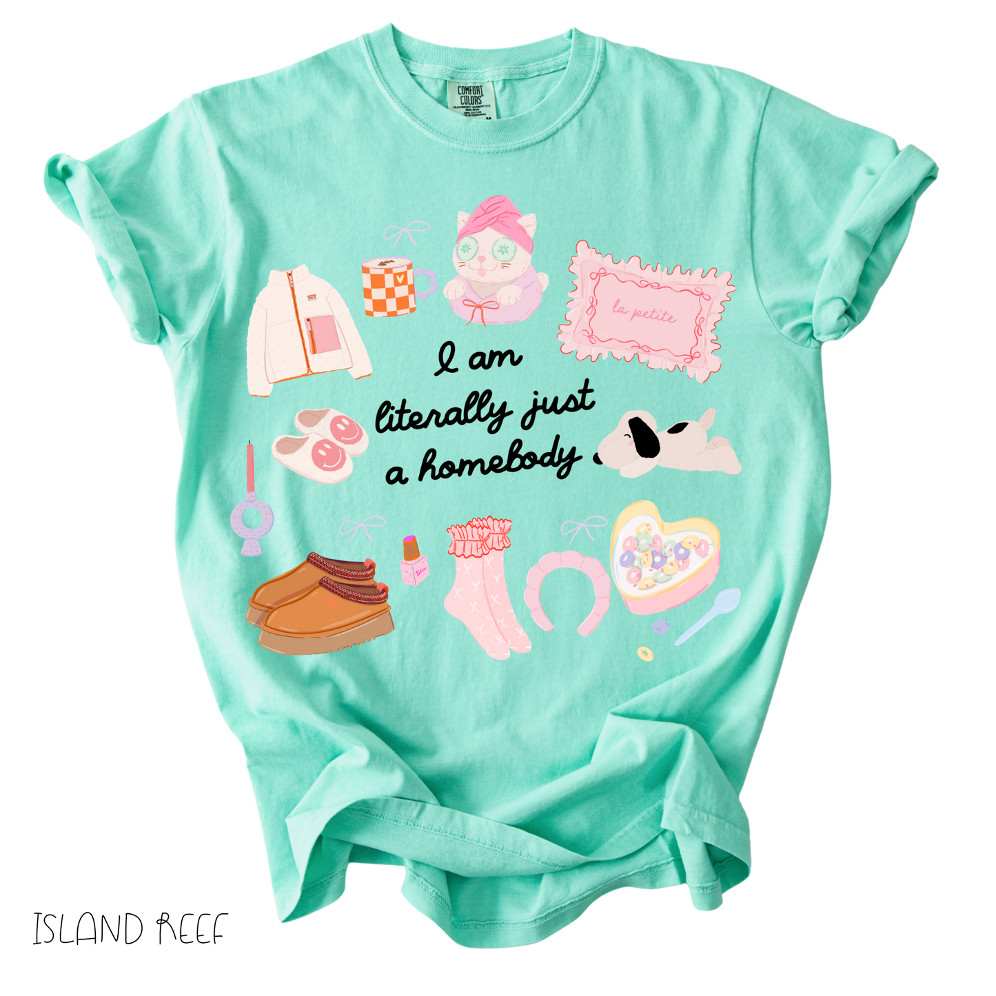 Literally Just a Homebody graphic tee with cozy doodles on a relaxed fit women’s mint green t-shirt