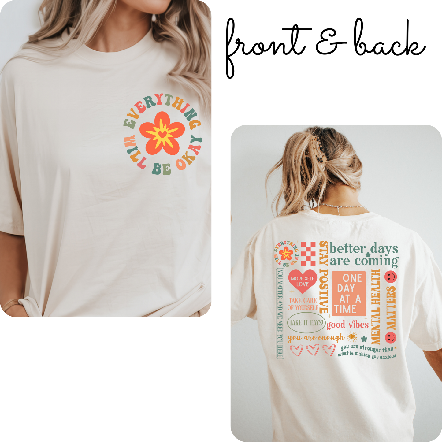 Everything Will Be Okay | Mental Health Comfort Colors Tee | Positive Retro Quote Shirt Women’s T-Shirt
