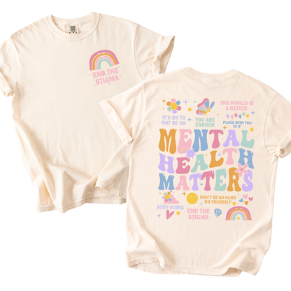 Mental Health Matters Comfort Colors Tee | Positive Affirmation Shirt | End the Stigma | Retro Pastel Women’s T-Shirt