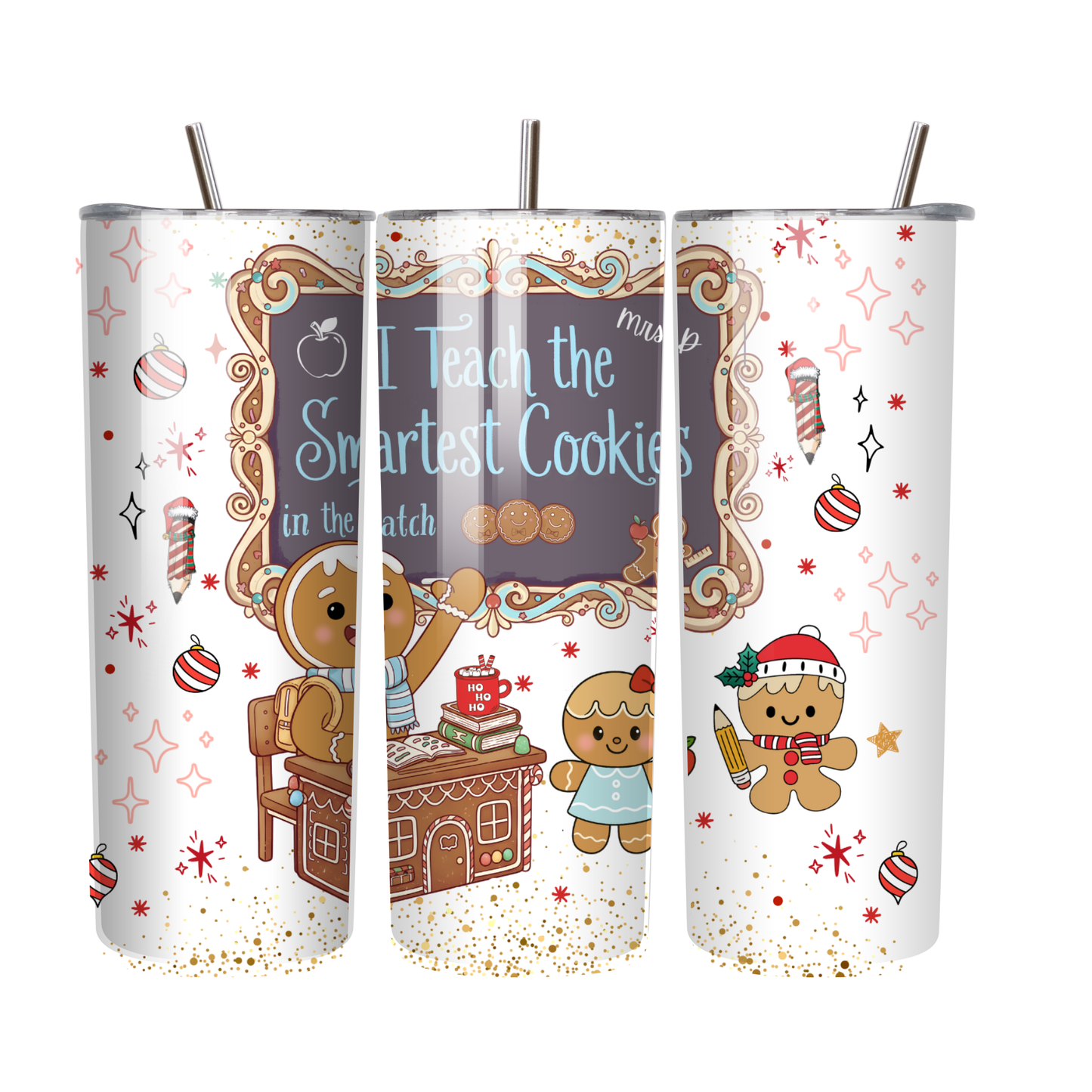 Personalized Teacher Tumbler | Smartest Cookies Cup | Custom Name Christmas Tumbler for Teachers