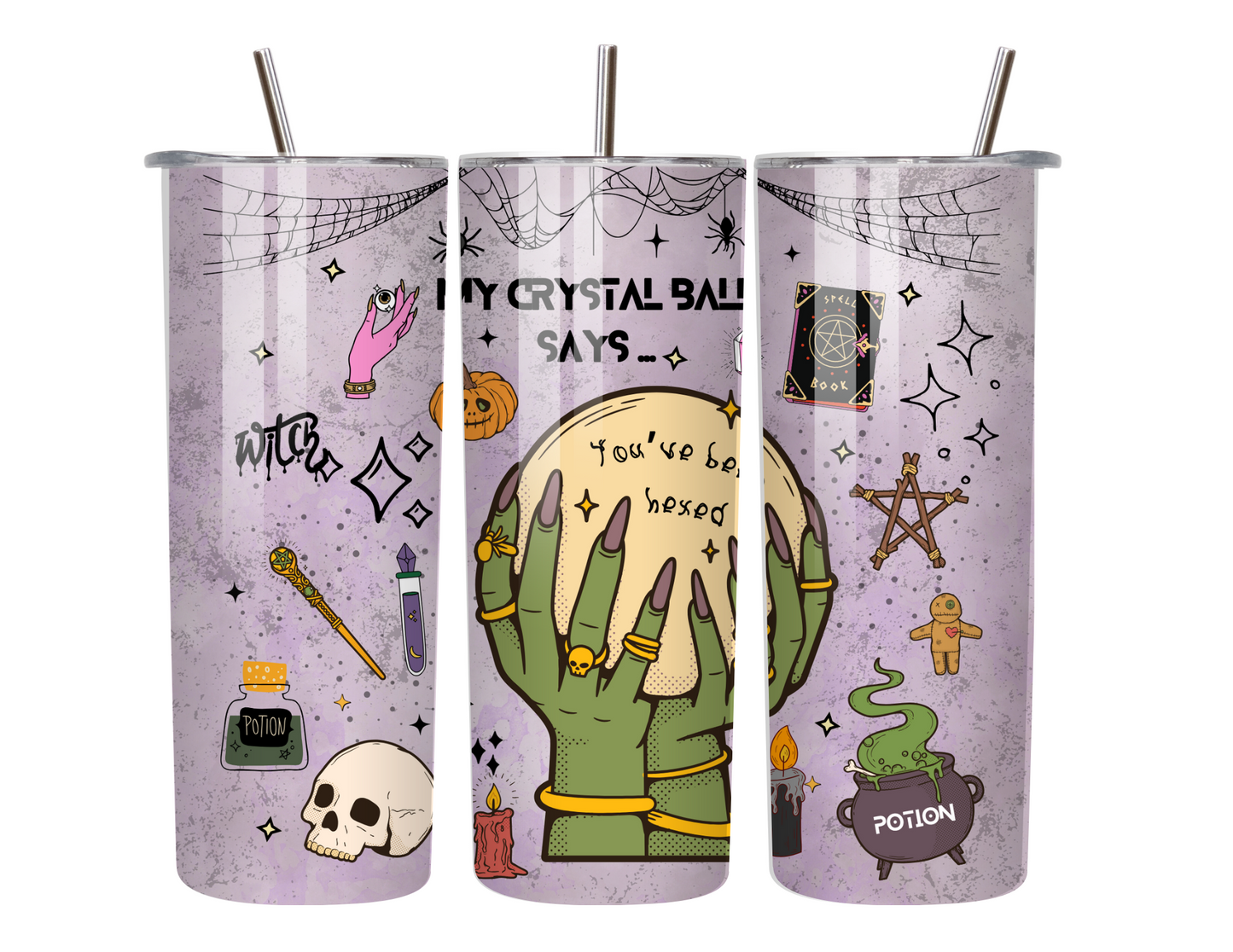 Crystal Ball Never Lies – 20oz Halloween Tumbler with Funny Witchy Quote